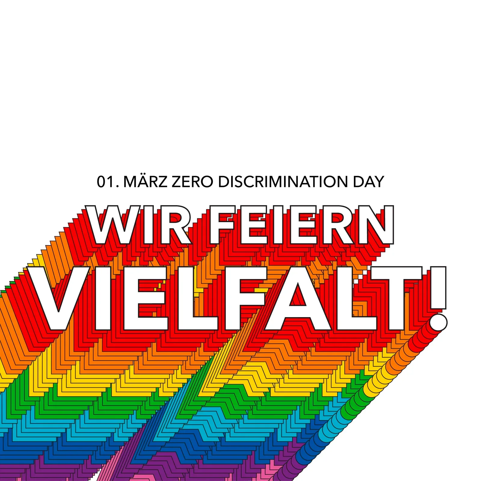 Motiv zum Zero Discrimination Day am 01. März, geschichtete Regenbogentypografie auf Weiß.
